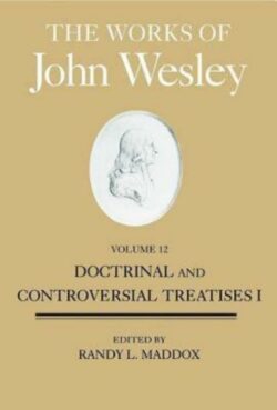 9781426744303 Works Of John Wesley 12