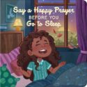 9781636096681 Say A Happy Prayer Before You Go To Sleep