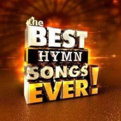 614187082324 Best Hymn Songs Ever