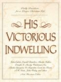 9780310218494 His Victorious Indwelling