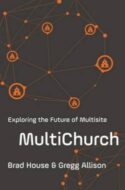 9780310530534 MultiChurch : Exploring The Future Of Multisite