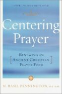 9780385181792 Centering Prayer : Renewing An Ancient Christian Prayer Form