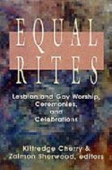 9780664255350 Equal Rites : Lesbian And Gay Worship Ceremonies And Celebrations