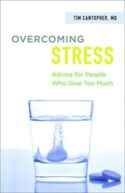 9780664261061 Overcoming Stress : Advice For People Who Give Too Much