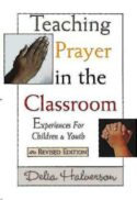 9780687064250 Teaching Prayer In The Classroom (Revised)
