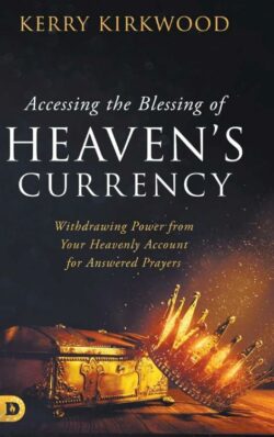 9780768474398 Accessing The Blessing Of Heavens Currency