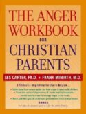 9780787969035 Anger Workbook For Christian Parents (Workbook)