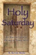 9780788026737 Holy Saturday : An Easter Chancel Drama In Three Acts