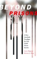 9780800638320 Beyond Prisons : A New Interfaith Paradigm For Our Failed Prison System