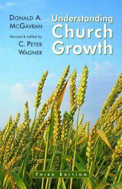 9780802804631 Understanding Church Growth (Revised)