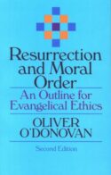 9780802806925 Resurrection And Moral Order (Revised)