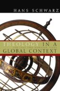 9780802829863 Theology In A Global Context