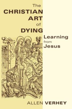 9780802866721 Christian Art Of Dying