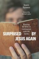 9780802871688 Surprised By Jesus Again