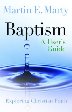 9780806680491 Baptism : A Users Guide