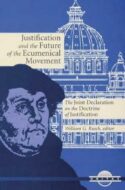 9780814627334 Justification And The Future Of The Ecumenical Movement