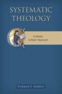 9780814683200 Systematic Theology : A Roman Catholic Approach