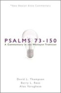 9780834139374 Psalms 73-150 : A Commentary In The Wesleyan Tradition