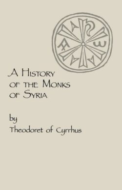 9780879079888 History Of The Monks Of Syria