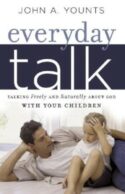 9780972304696 Everyday Talk : Talking Freely And Naturally About God With Your Children