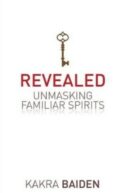 9780996858854 Revealed : Unmasking Familiar Spirits