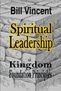 9781365745256 Spiritual Leadership : Kingdom Foundation Principles