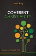 9781532617751 Coherent Christianity : Toward An Articulate Faith
