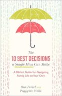 9781540900326 10 Best Decisions A Single Mom Can Make