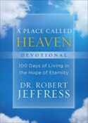 9781540900913 Place Called Heaven Devotional