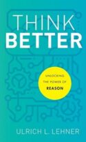 9781540964779 Think Better : Unlocking The Power Of Reason
