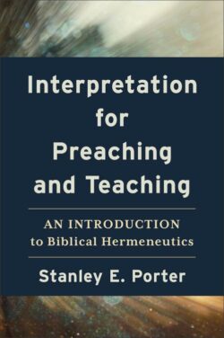 9781540966551 Interpretation For Preaching And Teaching