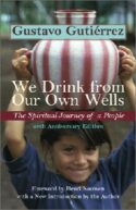9781570754968 We Drink From Our Own Wells