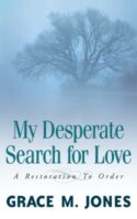 9781591604211 My Desperate Search For Love