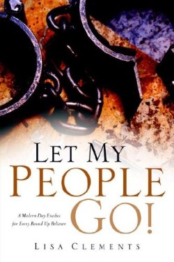 Let My People Go (Lisa Clements)