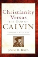 9781600346590 Christianity Versus The God Of Calvin