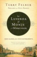 9781602559738 Leyenda Del Monje Y El Mercade - (Spanish)