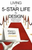 9781606473948 Living A 5 Star Life By Design