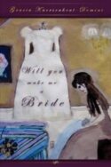 9781607913825 Will You Make Me A Bride