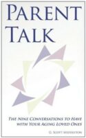 9781612155715 Parent Talk : The Nine Conversations To Have With Your Aging Loved Ones