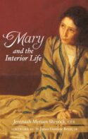 9781640609143 Mary And The Interior Life