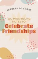 9781648703065 Prayers To Share 100 Pass Along Notes To Celebrate Friendships