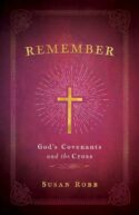 9781791030209 Remember : God's Covenants And The Cross