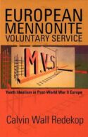 9781931038799 European Mennonite Voluntary Service 1948-1972