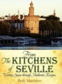 9781936076499 From The Kitchens Of Seville Revised
