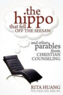 9781936076970 Hippo That Fell Off The Seesaw And Other Parables From Christian Counseling