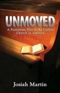 9781943496006 Unmoved : A Passionate Plea To The Listless Church In America