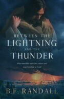 9781949856736 Between The Lightning And The Thunder