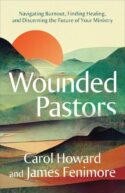 9780664268459 Wounded Pastors : Navigating Burnout