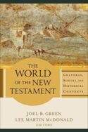 9780801098611 World Of The New Testament (Reprinted)