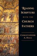 9780830815005 Reading Scriptures With The Church Fathers